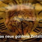 “Das neue goldene Zeitalter” – Botschaft durch die Hüter der Erde