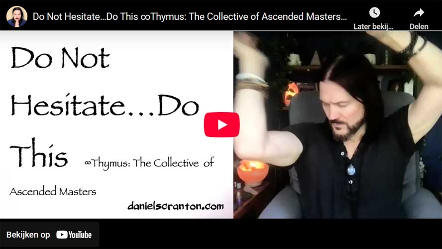 Zögere Nicht… Tue Dies ∞ Thymus: Das Kollektiv der Aufgestiegenen Meister