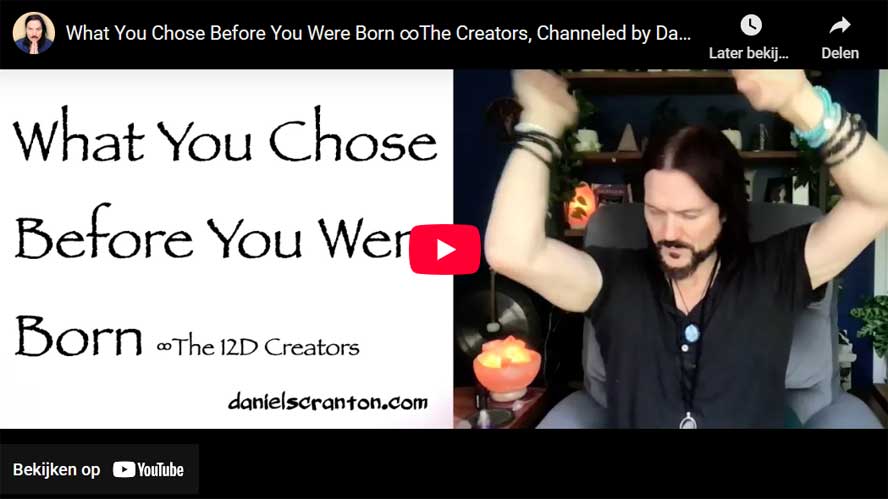 The Creators ∞ Was Du Vor Deiner Geburt Gewählt Hast