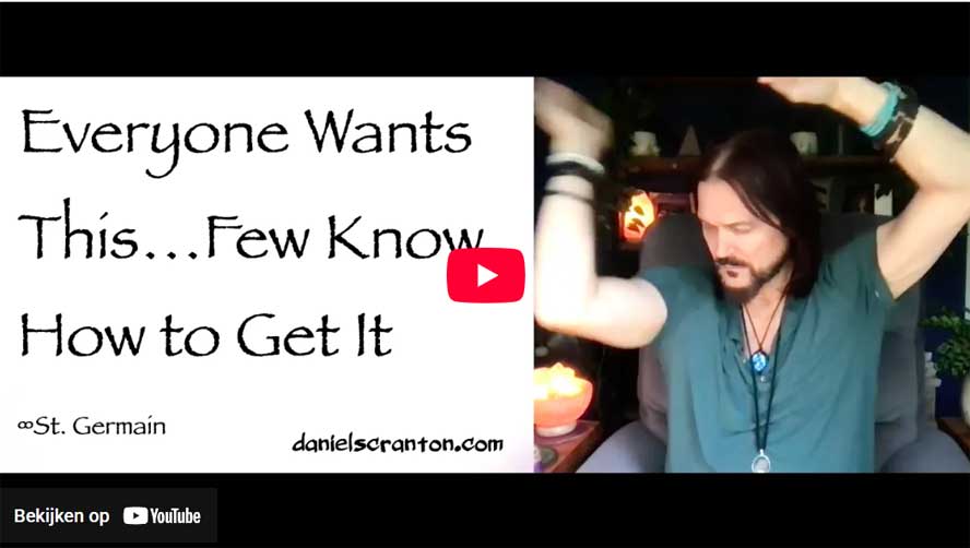 Jeder Will Das… Doch Nur Wenige Wissen, Wie Man Es Bekommt ∞ St. Germain