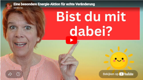 Sandra Lau | Eine besondere Energie-Aktion für echte Veränderung