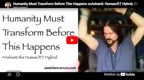 Ashanti: Der Mensch/ET-Hybrid ∞ Die Menschheit wird sich verwandeln, bevor dies geschieht